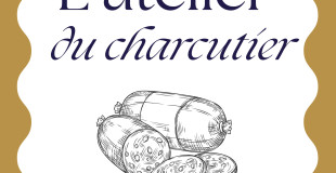 L'atelier du charcutier 
